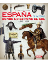Spain book. The empire where the sun does not set (In Spanish)