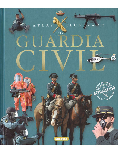 Book The Civil Guard (In Spanish)