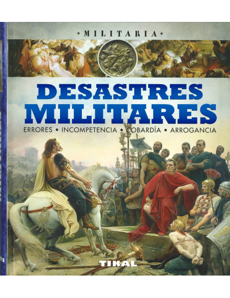 Military Disasters Book (In Spanish)