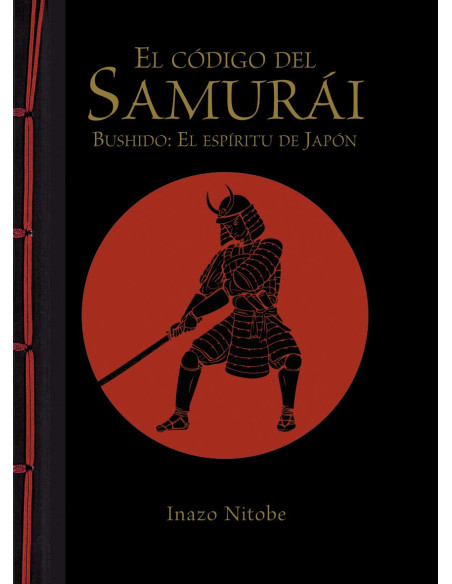 Book The Samurai Code. Bushido: The...